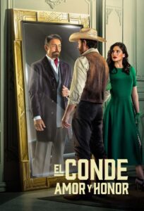 Watch Online: El Conde: Amor y Honor