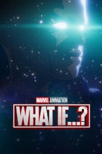 Watch Online: What If…?