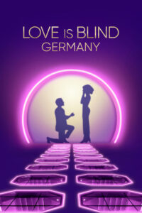 Watch Online: Love Is Blind: Germany