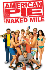 American Pie Presents: The Naked Mile