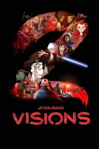 Watch Online: Star Wars: Visions