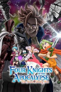 Watch Online: The Seven Deadly Sins: Four Knights of the Apocalypse