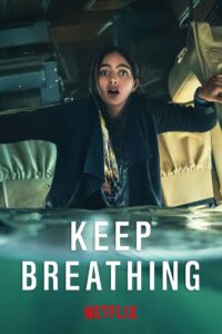 Watch Online: Keep Breathing