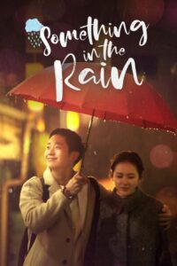 Watch Online: Something in the Rain