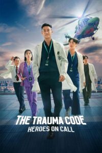 Watch Online: The Trauma Code: Heroes on Call