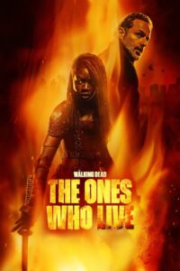 Watch Online: The Walking Dead: The Ones Who Live