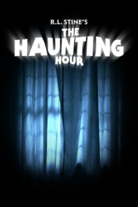 Watch Online: R. L. Stine’s The Haunting Hour