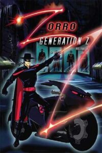 Watch Online: Zorro: Generation Z