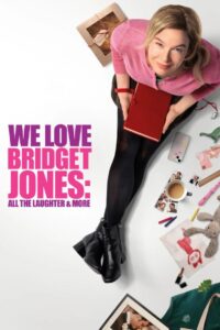 We Love Bridget Jones: All the Laughter and More